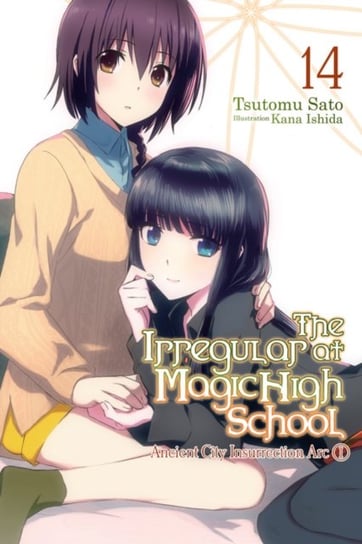 The Irregular at Magic High School, Vol. 14 (light novel) Tsutomu Satou