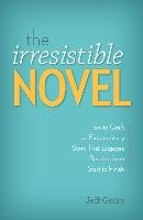 The Irresistible Novel Gerke Jeff
