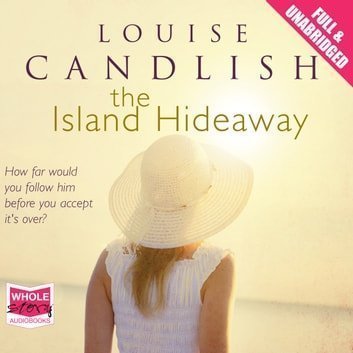 The Island Hideaway Candlish Louise