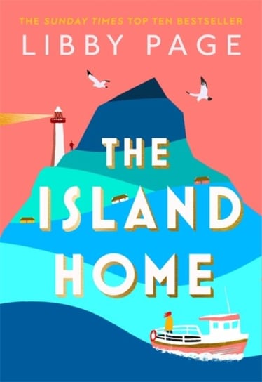 The Island Home: The book making life brighter in 2021 Page Libby