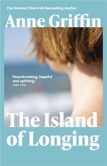 The Island of Longing Anne Griffin