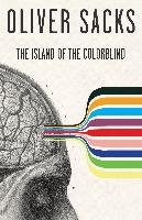 The Island of the Colorblind Sacks Oliver W.