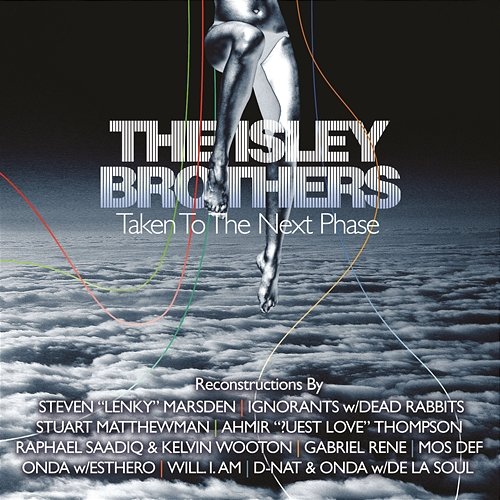The Isley Brothers: Taken To The Next Phase (Reconstructions) The Isley Brothers