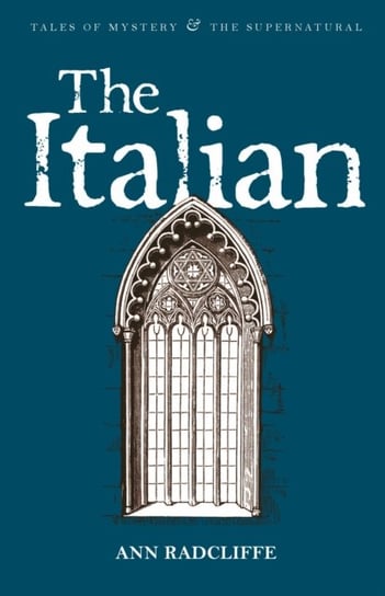 The Italian Ann Radcliffe