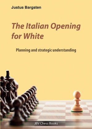 The Italian Opening for White Beyer Schachbuch