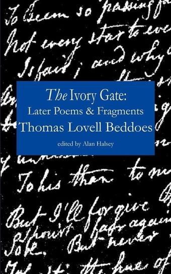 The Ivory Gate Beddoes Thomas Lovell