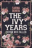 The Ivy Years - Bevor wir fallen Bowen Sarina