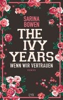 The Ivy Years - Wenn wir vertrauen Bowen Sarina