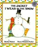 The Jacket I Wear in the Snow Neitzel Shirley