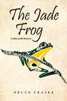 The Jade Frog Fraser Bruce