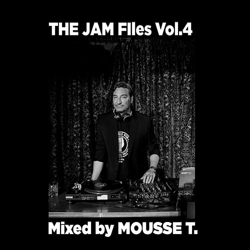 The Jam Files, Vol. 4 Mousse T.