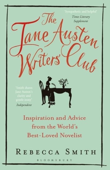 The Jane Austen Writers' Club Smith Rebecca