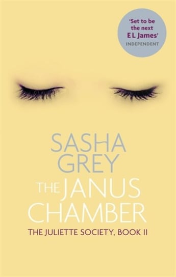 The Janus Chamber: The Juliette Society, Book II Grey Sasha