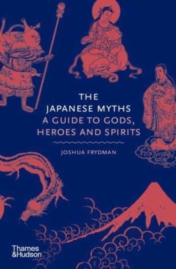 The Japanese Myths Frydman Joshua