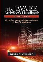 The Java Ee Architect's Handbook Ashmore Derek C.