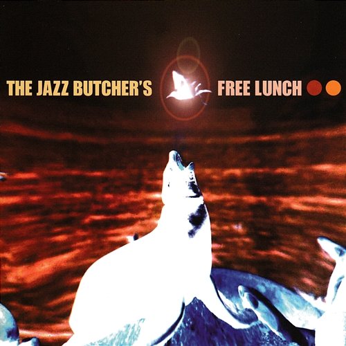 The Jazz Butcher's Free Lunch The Jazz Butcher