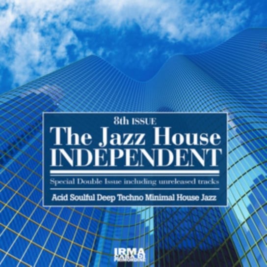 The Jazz House Independent Various Artists