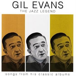 The Jazz Legend Evans Gil