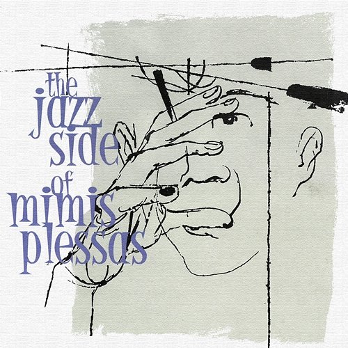 The Jazz Side Of Mimis Plessas Mimis Plessas