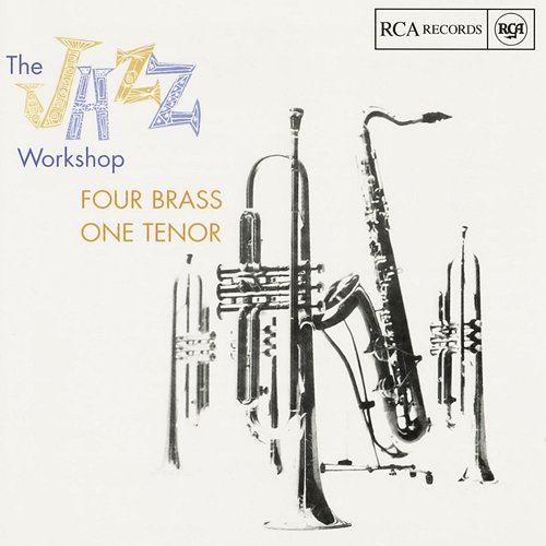 The Jazz Workshop - Four Brass, One Tenor Al Cohn