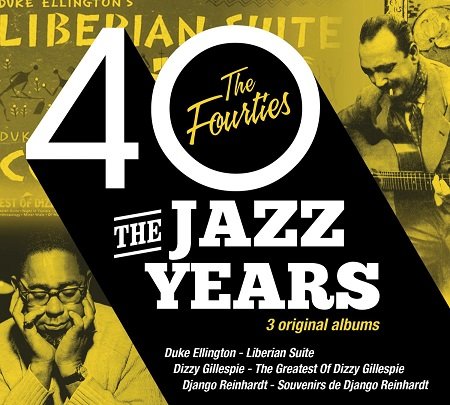 The Jazz Years: The Fourties Various Artists