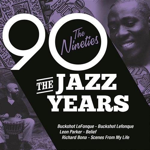 The Jazz Years - The Nineties Various Artists