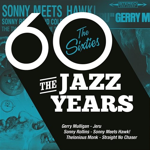 The Jazz Years - The Sixties Various Artists