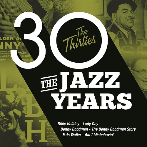 The Jazz Years - The Thirties Various Artists