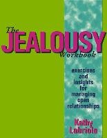 The Jealousy Workbook Labriola Kathy