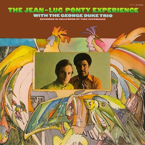 The Jean-Luc Ponty Experience With The George Duke Trio Jean-Luc Ponty Experience