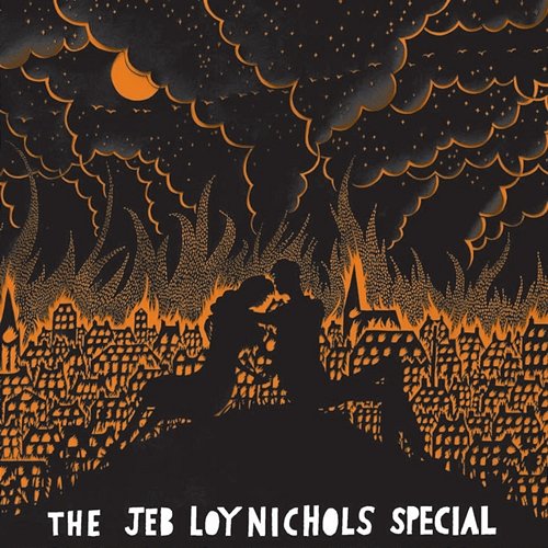 The Jeb Loy Nichols Special Jeb Loy Nichols
