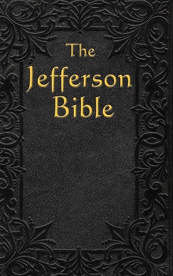 The Jefferson Bible Jefferson Thomas