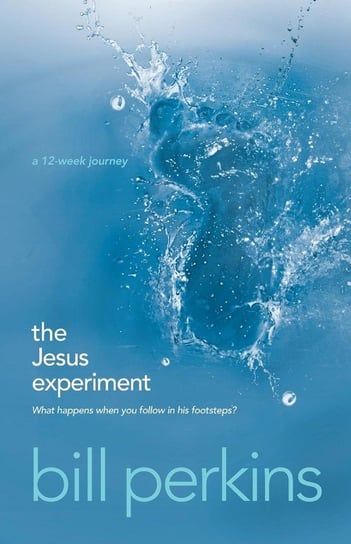 The Jesus Experiment Perkins Bill