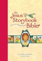 The Jesus Storybook Bible, Read-Aloud Edition Lloyd-Jones Sally