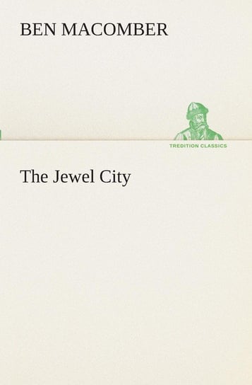 The Jewel City Macomber Ben