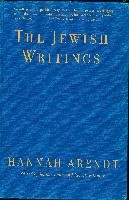 The Jewish Writings Arendt Hannah