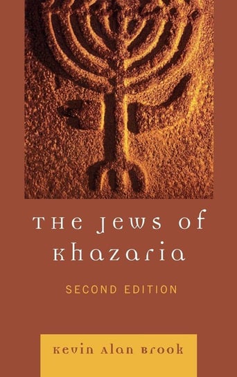 The Jews of Khazaria, Second Edition Brook Kevin Alan