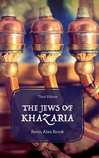 The Jews of Khazaria, Third Edition Brook Kevin Alan