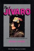 The Jivaro: People of the Sacred Waterfalls Harner Michael J.