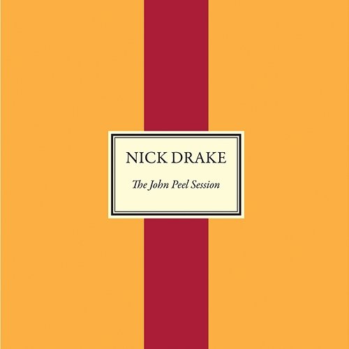 The John Peel Session Nick Drake