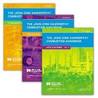 The John Zink Hamworthy Combustion Handbook, Second Edition: Three-Volume Set Baukal Charles E.