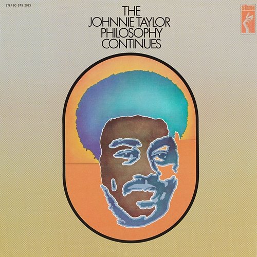 The Johnnie Taylor Philosophy Continues Johnnie Taylor