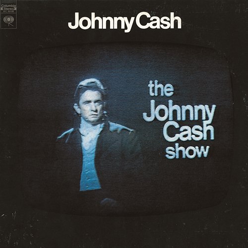 The Johnny Cash Show Johnny Cash