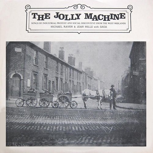 The Jolly Machine Joan Mills & Mike Raven