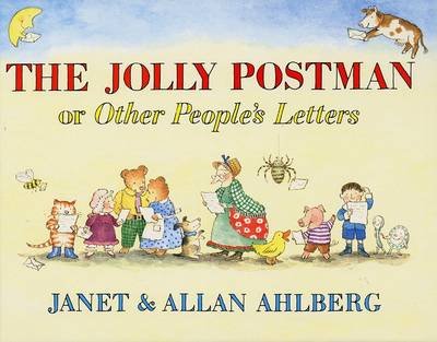 The Jolly Postman: Or Other People's Letters Ahlberg Allan