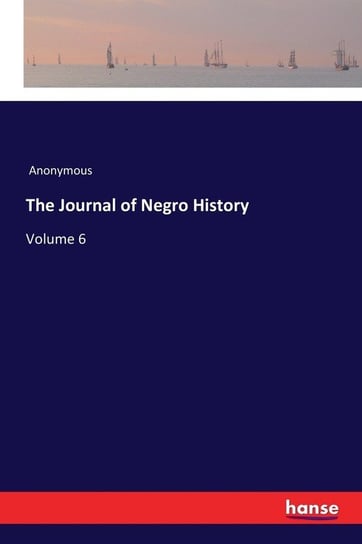 The Journal of Negro History Anonymous