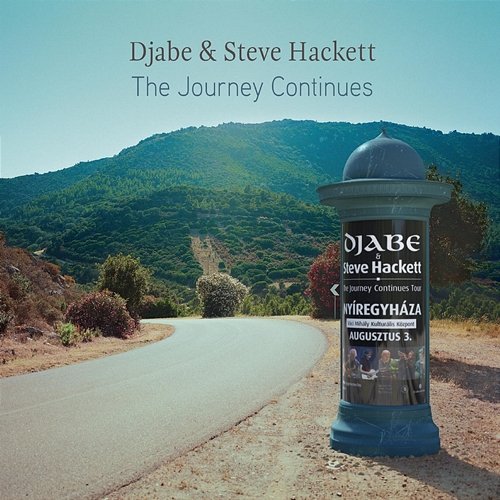 The Journey Continues Djabe & Steve Hackett