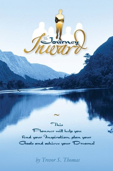 The Journey Inward ~ Planner Thomas Trevor S.