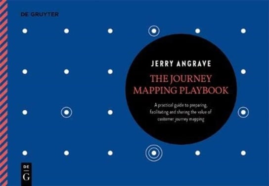 The Journey Mapping Playbook Jerry Angrave