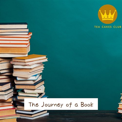 The Journey of a Book Tea Cakes Club